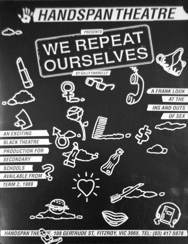 Handspan Theatre We Repeat Ourselves poster with black backround and white handrawn sketches of teenage daily objects with artists credit listings